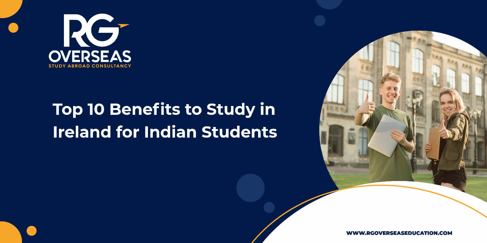 Top 10 Benefits to Study in Ireland for Indian Students