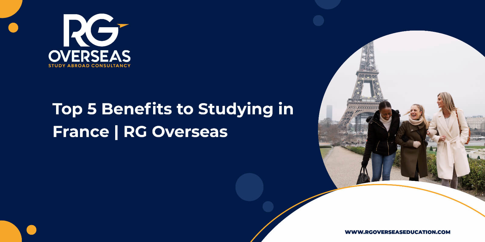 Top 5 Benefits to Studying in France