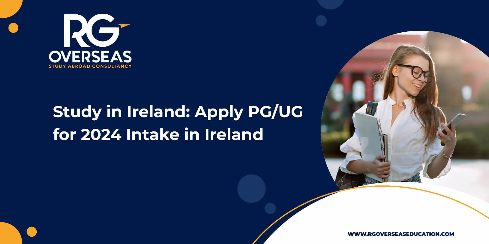 Study in Ireland: Apply PG/UG for 2024 Intake in Ireland