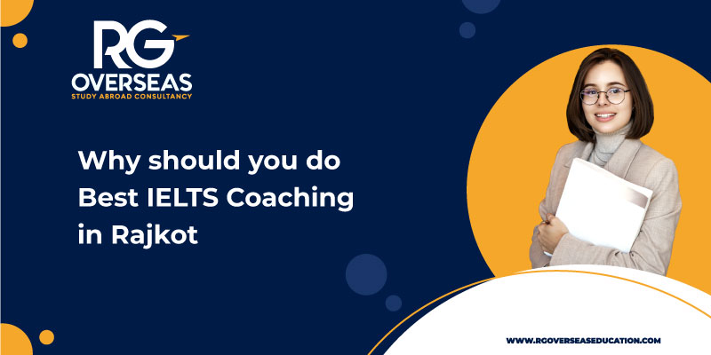 Best IELTS Coaching in Rajkot