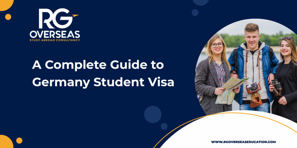 A Complete Guide to Germany Student Visa